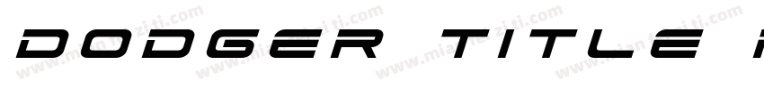 Dodger Title Regular字体转换